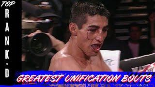 The 10 Greatest Unification Fights of All-Time  Top Rankd