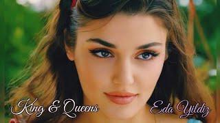 Eda & Serkan × Kings & Queens   Sen cal kapimi #handeerçel