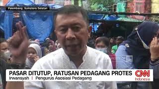 Pasar Ditutup Ratusan Pedagang Protes