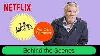 The Playlist Spotify Untold Come behind the scenes with the director Per-Olav Sørensen