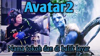 Nama tokoh pemeran dan di balik layar pembuatan film Avatar2.