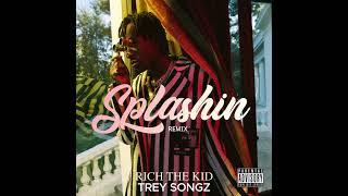 Rich The Kid Feat. Trey Songz - Splashin Remix