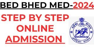 BED BHED MED 2024 I STEP BY STEP ONLINE ADMISSION BY LAXMIDHAR SIR I BED INTIMATION LETTER 2024 I