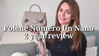 Polene Numero Un Nano bag 2 year review - would I recommend this bag?