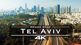 Tel Aviv - by drone 4K