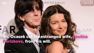 Ric Ocasek cut Paulina Porizkova out of his will for abandonment  #MGTOW