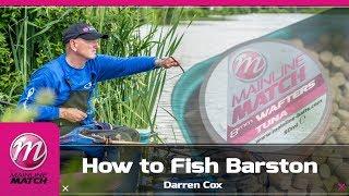 Mainline Match Fishing TV - How to Fish Barston Lake with Darren Cox