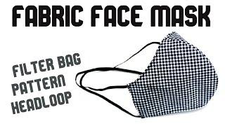 DIY FABRIC FACE MASK WITH SLOT FILTER PATTERN TUTORIAL HEADLOOP HIJAB  HAND OR SEWING MACHINE