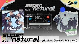 에이스A.C.E - Supernatural Lyric Acoustic Remix ver. Video