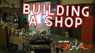 Building a Shop - Stacey Davids Gearz S8 E1