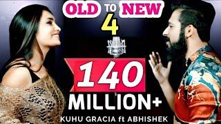 Old to New-4  KuHu Gracia  Ft. Abhishek Raina  Bollywood Romantic Songs  The Love Mashup