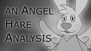 An Angel Hare Analysis