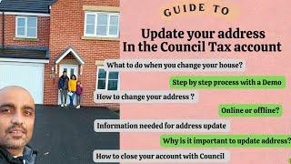 UK Council Tax Address update  Step by step Demo