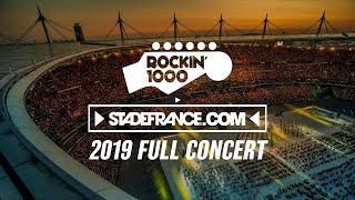 Rockin1000 full concert at Stade de France Paris 2019
