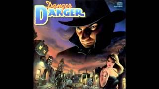 Danger Danger - Dont Walk Away