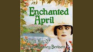 Suite From Enchanted April From the Original Film Score for Enchanted April