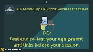 10-second Tips and Tricks Virtual Facilitation