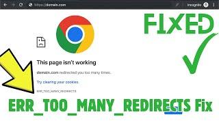 How to Fix ERR_TOO_MANY_REDIRECTS This page isnt working google chrome