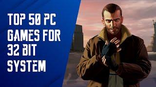 Top 50 PC Games for 32 Bit Sytem  Potato & Low-End PC Games