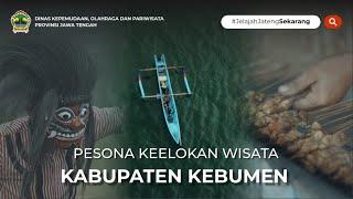 Pesona Keelokan Wisata Kabupaten Kebumen - Jawa Tengah #JelajahJatengSekarang