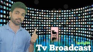 How tv broadcasting works in tamil  Broadcast TV  satellite TV  Cable TV  Tamil  Learn Tech