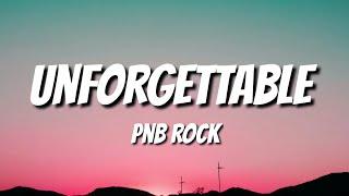 PnB Rock - Unforgettable freestylelyrics