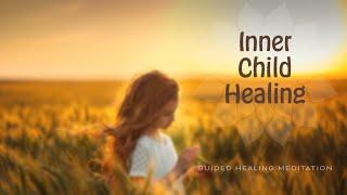 Inner Child Healing - Guided Meditation