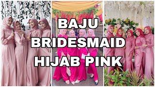 BAJU BRIDESMAID PINK ALA SELEBGRAM