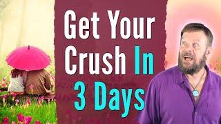 How To Get Your Crush In Three Days  Specific Person  Law of Attraction