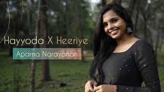 Hayyoda x Heeriye cover  Aparna Narayanan  Jawan  Jasleen Royal  Arijit Singh