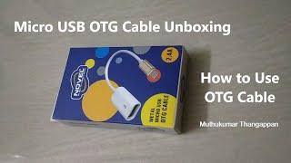 OTG Cable Unboxing Video - How to Use OTG Cable