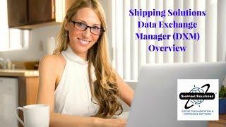 Shipping Solutions® Export Software—Overview of Data Exchange Manager