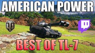 TL-7 American Power on the Battlefield  World of Tanks