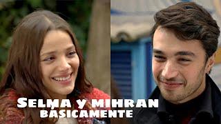 Selma y mihran  básicamente  güzel günler