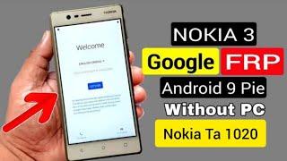 All Nokia 3 TA-1020Frp Bypass Without Pc Android 9 New Trick 2024 Sucurty Google Account Baypass