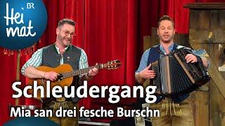 Schleudergang Mia san drei fesche Burschn  Brettl-Spitzen  BR Heimat - die beste Volksmusik