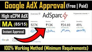 How to get Google Adx Approval 2024  Free Google Ads Manager Approval  Adsparc Adx Approval