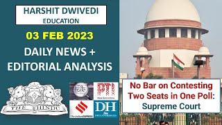 3rd February 2023-The Hindu Editorial Analysis+Daily Current AffairNews Analysis by Harshit Dwivedi