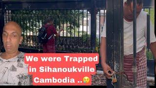 EP-2-Trapped in Cambodia Sihanoukville#cambodianews #cambodiatravel