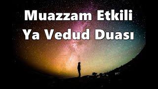 Muazzam Etkili Ya Vedud Duası