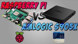 Raspberry Pi 4 vs Amlogic S905x