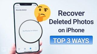 3 Ways How To Recover Permanently Deleted Photos on iPhone 2024 iOS 17