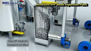 EPP  Beads Expansion Process & Plant 3D