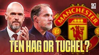 Tuchel says NO to Bayern Will he replace Ten Hag at Man Utd?