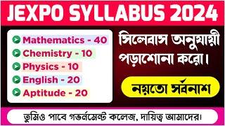 JEXPO Syllabus 2024  অনেক কিছু পরিবর্তন করা হয়েছে  JEXPO Coaching 2024 @tbr_academy