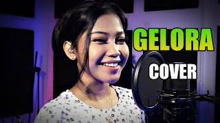 GELORA COVER BY NUR AMIRA SYAHIRA