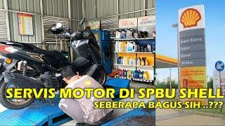 SERVIS MOTOR SPBU DI SHELL I Sebagus apa sih??