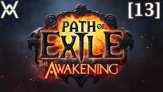 Path of Exile The Awakening - прохождениегайд 13 - Паети  Вера