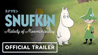 Snufkin Melody of Moominvalley - Official Trailer  Summer of Gaming 2022