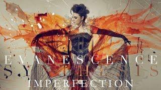 EVANESCENCE - Imperfection Official Audio - Synthesis